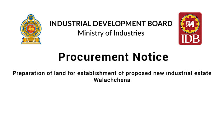 Tender No.: T/02/2024 – Land preparation for establishment of proposed new industrial estate – Valachchena