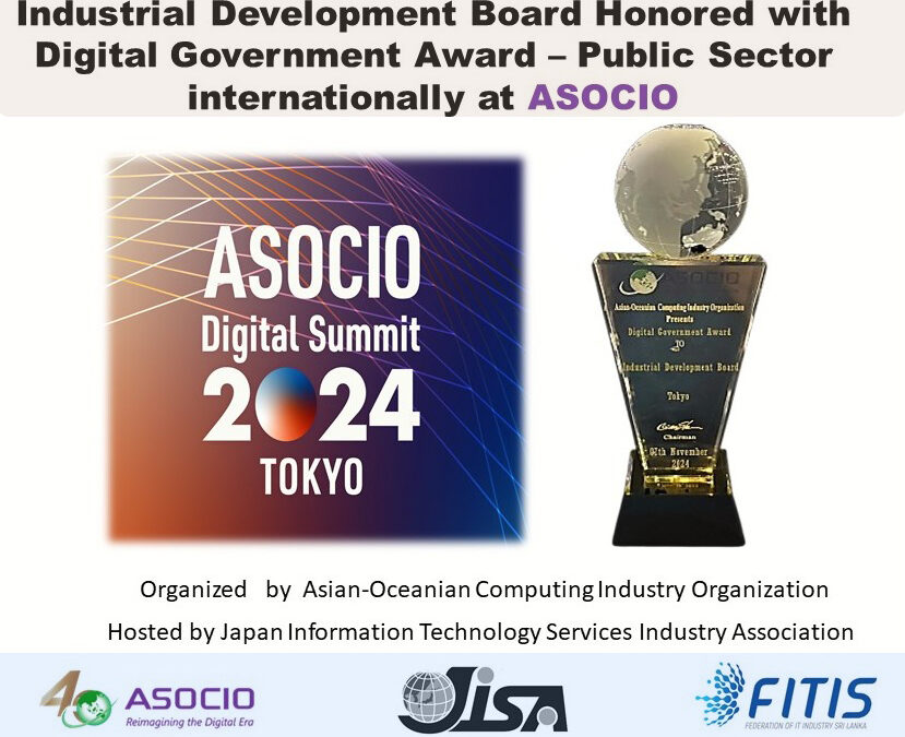 Industrial Development Board  Honored with Digital Government Award Public Sector internationally by ASOCIO